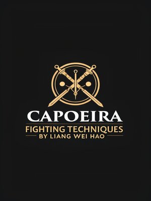 cover image of Capoeira Fighting Techniques